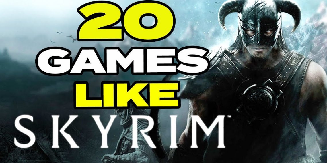 Top 20 Best Games like Skyrim: Best Alternatives of Skyrim