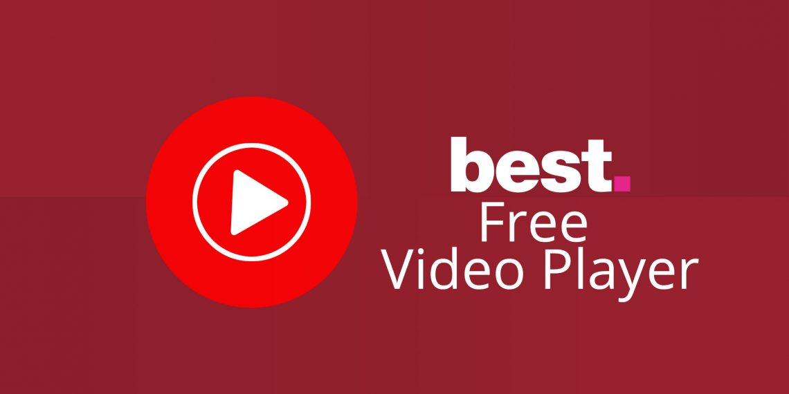 Top 10 Best Free Media Player For Windows 10 and Mac in 2020