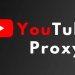 YouTube Proxy: Waiting is Over  Now 100% Unblock Youtube