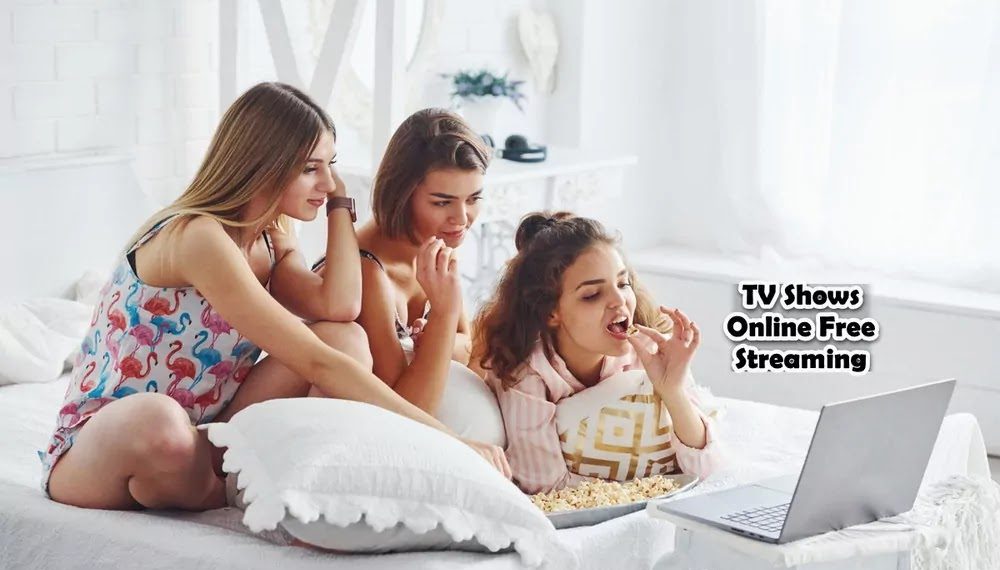 How to Watch TV Shows Online Free 30+ Best Streaming Sites