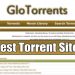 Top Best GloTorrents Alternatives Torrent Sites