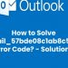 Fixed [pii_email_57bde08c1ab8c5c265e8]Error Code in Mail