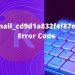 [pii_email_cd9d1a832f4f87eb8fd0] Error Code Solution