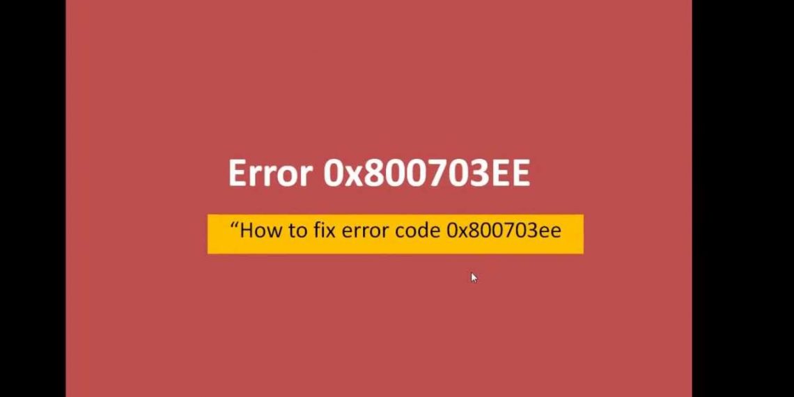 How to Fix Windows Update Error 0x800703ee in Windows 10
