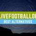 Top 20 Best Livefootballol Alternatives Sites Like Livefootballol