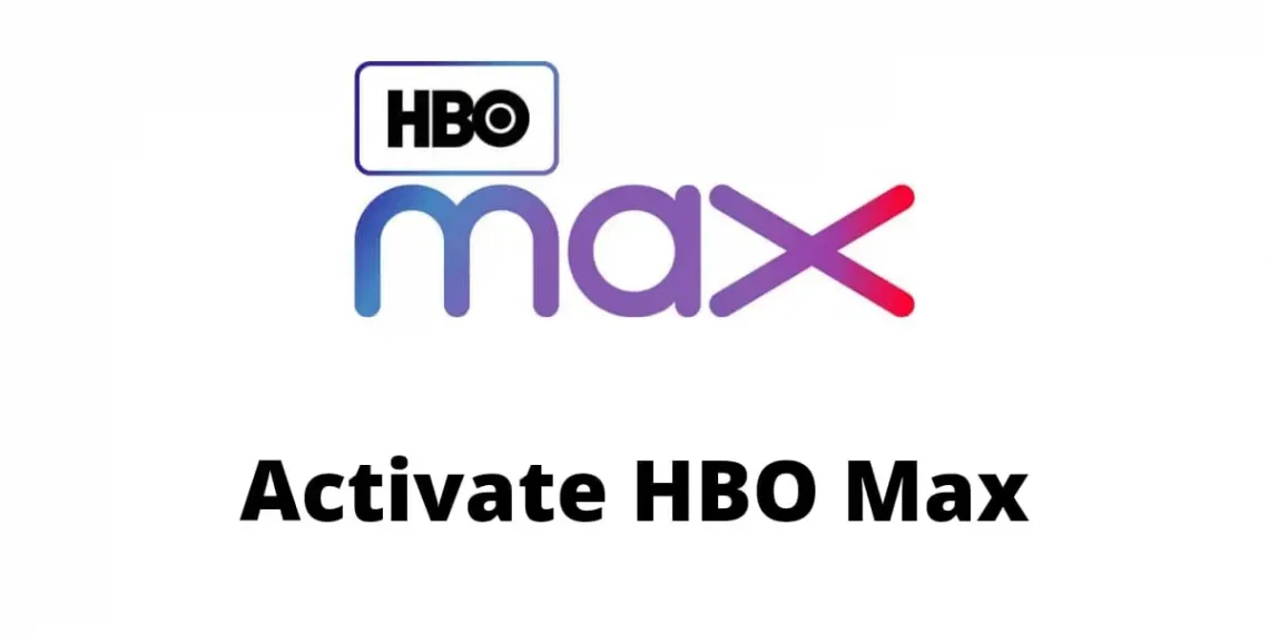 How to Activated HBO Max with Hbomax TV Sign in Enter Code