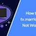 Best Tv.marriott.com Not Working? Easy Method To Fix The Problem