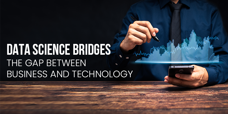 Data Science for Business: Bridging the Gap Between Analysts and Executives