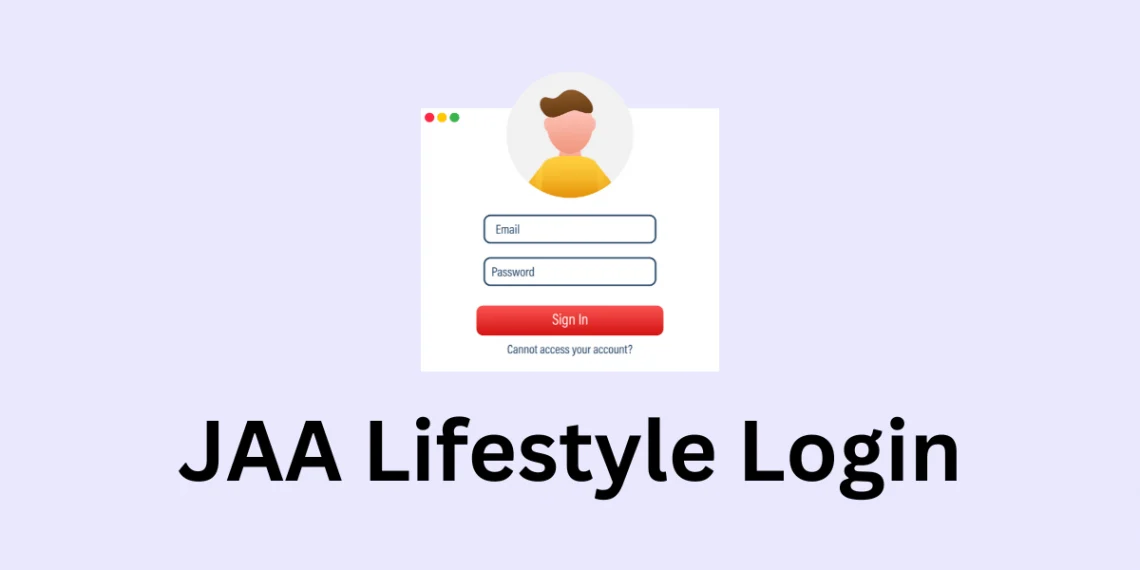 Jaa Lifestyle Login : Step by Step Guide: Joining and Logging into Jaa Lifestyle in 2024