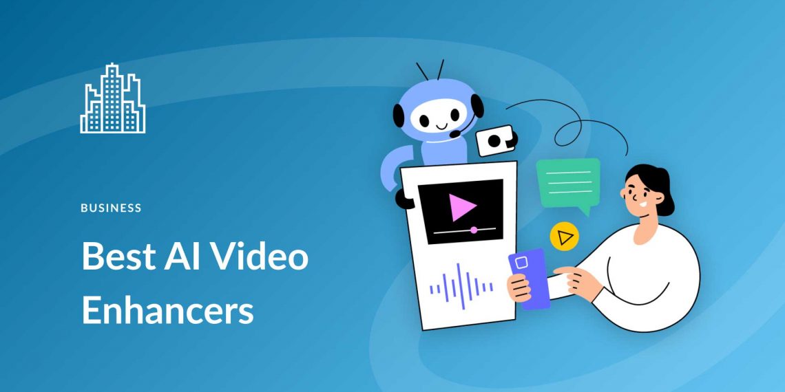 Top 10 Video Enhancer Tools for Stunning Footage: