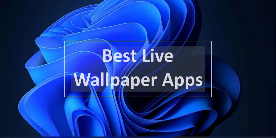 14 Best Live Wallpapers for Windows 10 Desktop PC (2024)