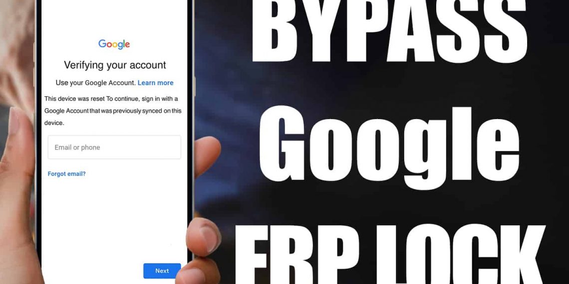 FRP Bypass: How to Remove Google Account Verification on Android Devices