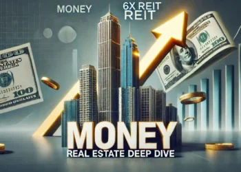 Money 6x:  REIT Holdings: Exploring Real Estate Investment Potential