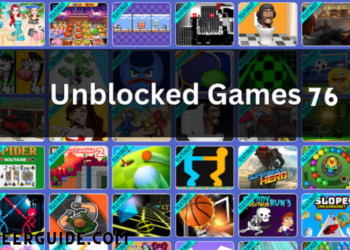 Unblocked Games 76: Everything You Need to Know to Get Started