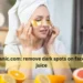 Wellhealthorganic.com : Remove Dark spots on face tang lemon juice