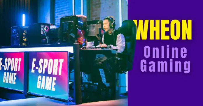 Wheon Online Gaming: Your Go To Hub for the Latest Gaming Updates