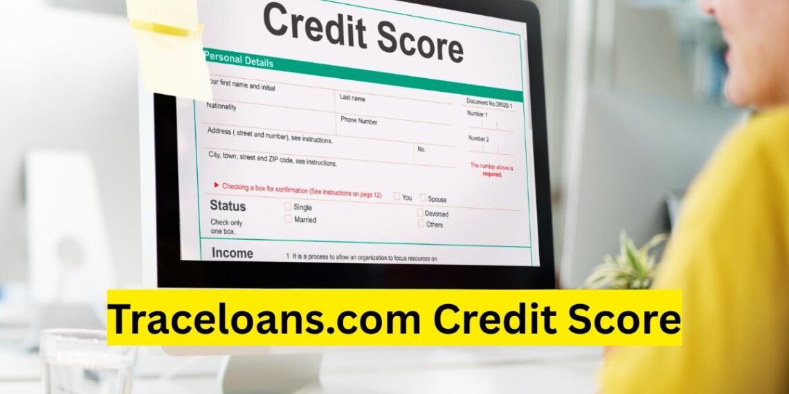 Traceloans.com Credit Score: Build Credit and Borrow Smarter
