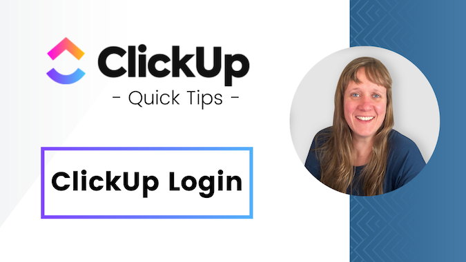 ClickUp Login: Step-by-Step Guide, and Secure Access in 2025