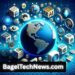 BagelTechNews.com: Your Go-To Hub for Sharp Tech News