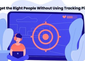 How to Target the Right People Without Using Tracking Pixels
