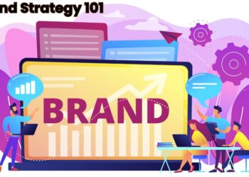 Brand Strategy101: A Beginner’s Guide to Building Strong Brands