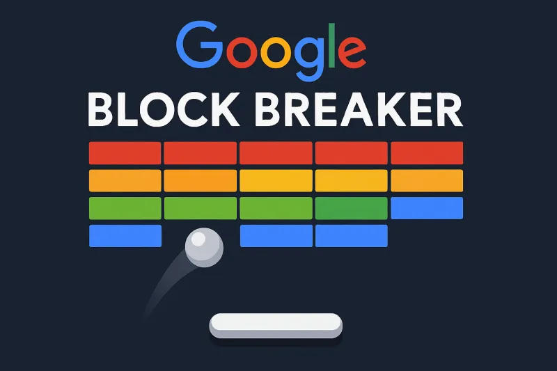 Google Block Breaker Game: How to Find and Play It in 2025