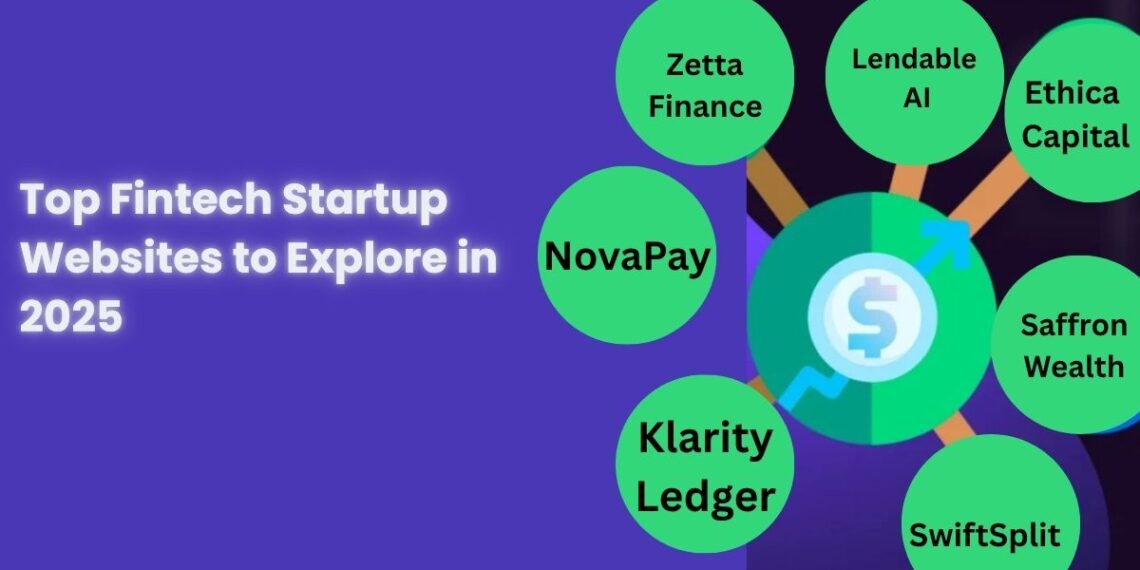 Top Fintech Startup Websites to Explore in 2025