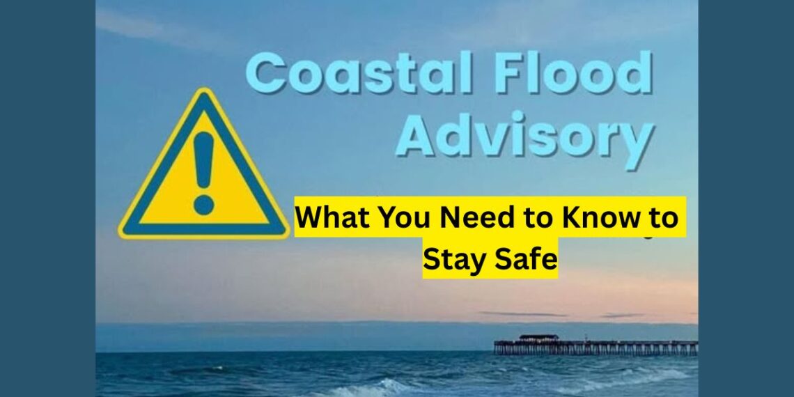 Coastal Flood Advisories