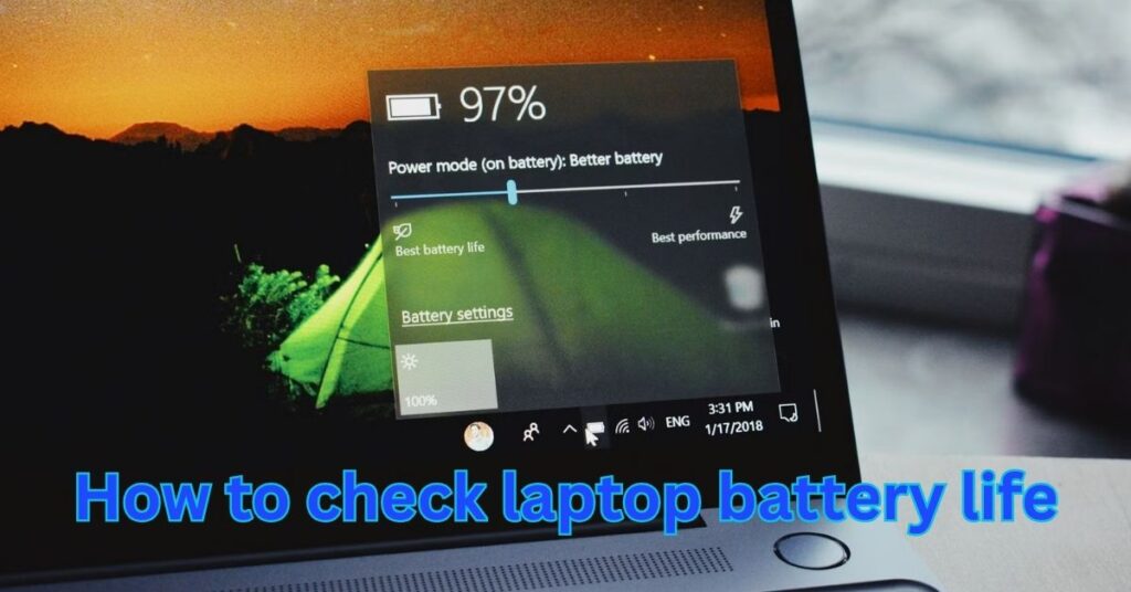 How to check laptop battery life