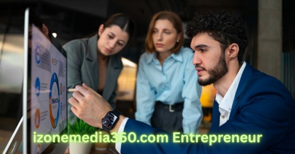 izonemedia360.com Entrepreneur
