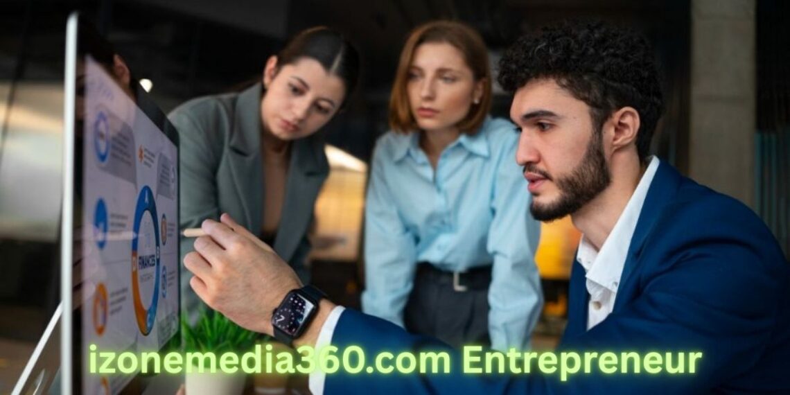 izonemedia360.com Entrepreneur
