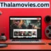 Thalamovies.com: Revolutionizing Free Movie Access Online in 2025