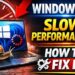 Windows 11 Slow Performance Fix: 15 Proven Methods (2026 Guide)