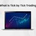 Trading Tick: A Complete Guide to Understanding Market Price Movements