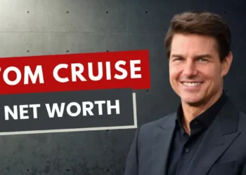 Tom Cruise: Movies, Personal Life Net Worthand Career Highlights