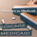 Medicare vs Medicaid: Key Differences US Seniors Should Know