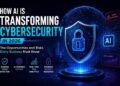 How AI Is Transforming Enterprise Cybersecurity in 2026