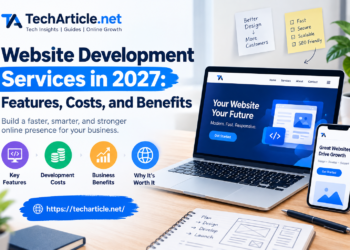 Website Development Services in 2027: Features, Costs, and Benefits