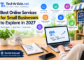 Best Online Services for Small Businesses to Explore in 2027