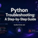 xud3.g5-fo9z Python Troubleshooting: A Step-by-Step Guide